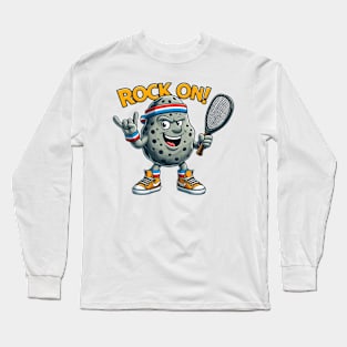 Pet Rock ROCK ON! Pickleball Tennis Design Long Sleeve T-Shirt